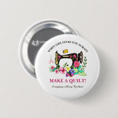 Leuke Quilters Groep Custom Ronde Button 5,7 Cm (Voorkant /achterkant)