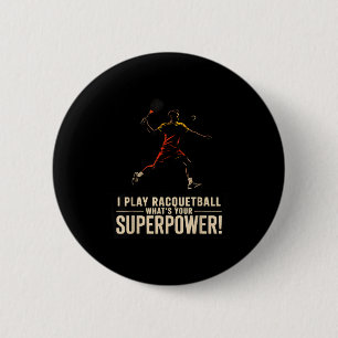 Leuke racquetball-superkracht retro-poster met de  ronde button 5,7 cm
