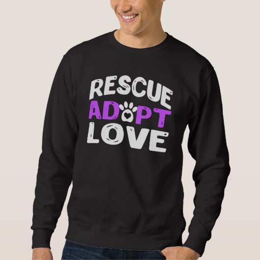 Leuke redding Adopteer liefde nieuwigheid grappig Trui (Voorkant)