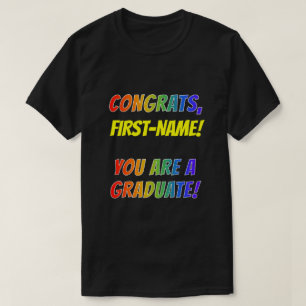 Leuke regenboog look "GEFELICITEERD" "JE BENT EEN  T-shirt