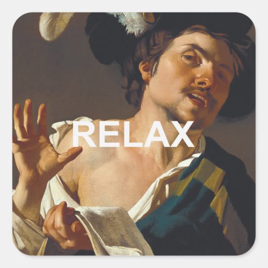 Leuke "Relax" tekst + Renaissance schilderij Vierkante Sticker (Voorkant)