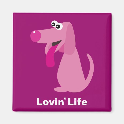 Leuke roze cartoon hond Lovin' Life magneet (Voorkant)
