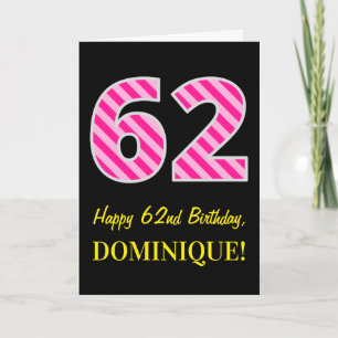 Leuke roze gestreepte "62"; Happy 62nd Birthday; N Kaart
