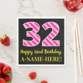 Leuke roze strepen "32"; Gelukkige 32e verjaardag; Servet (Insitu)