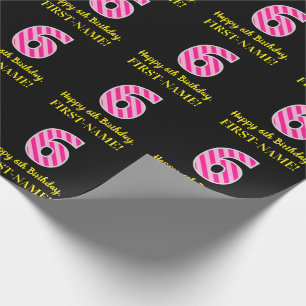 Leuke roze strepen "6"; Gefeliciteerd met je 6e ve Cadeaupapier