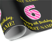 Leuke roze strepen "6"; Gelukkige 6e verjaardag; N Cadeaupapier (Rol Hoek)