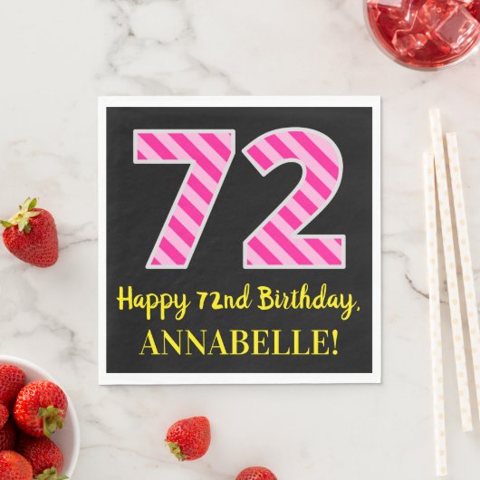 Leuke roze strepen "72"; Gelukkige 72e verjaardag; Servet (Insitu)