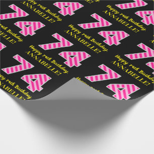 Leuke roze strepen "74"; Gelukkige 74e verjaardag; Cadeaupapier