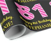 Leuke roze strepen "81"; Gelukkige 81e verjaardag; Cadeaupapier (Rol Hoek)