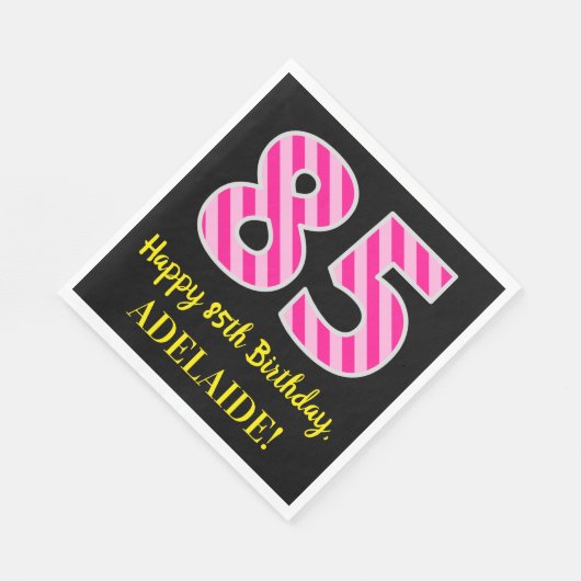 Leuke roze strepen "85"; Gelukkige 85e verjaardag; Servet (Hoek)