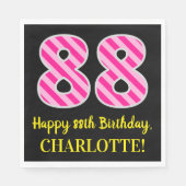 Leuke roze strepen "88"; Gelukkige 88ste verjaarda Servet (Voorkant)