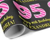 Leuke roze strepen "95"; Gelukkige 95e verjaardag; Cadeaupapier (Rol Hoek)