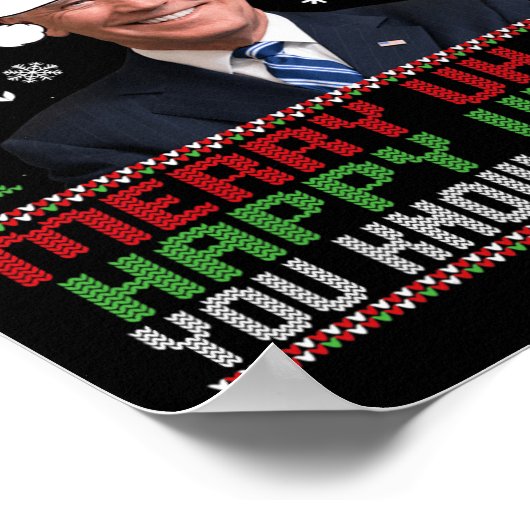 Leuke Santa Joe Biden Vrolijk uh Kerst Lelijk Poster (Hoek)