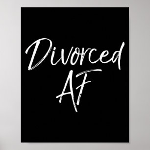 Leuke scheidingscadeau voor vrouwen Grappig gesche Poster