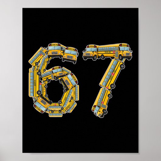 Leuke schoolbus 67 Leraren Waardering 67 Meme Bus Poster (Voorkant)