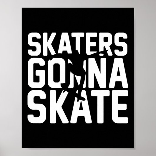 Leuke Skateboarder Skaters Gaan Skaten Poster (Voorkant)