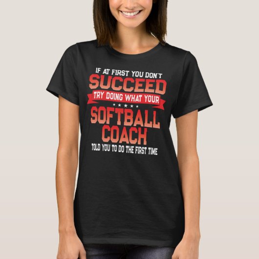 Leuke Softbal Team Coach Gezegde Funny Coaches Quo T-shirt (Voorkant)