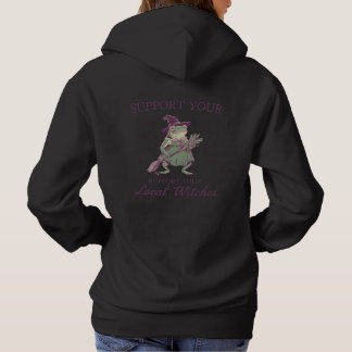 Leuke steun uw lokale heksen pad hoodie