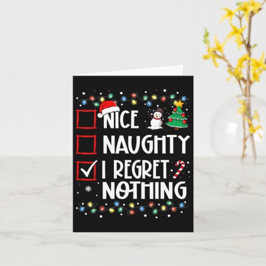 Leuke stout Ik heb geen spijt van kerstlijst famil Kaart (Gele Bloem)