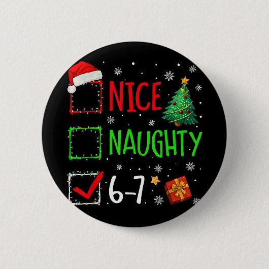 Leuke Stoute 67 Kerst Kleding 67 Meme Mannen Vrouw Ronde Button 5,7 Cm (Voorkant)