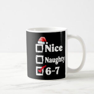 Leuke Stoute 6 7 Meme 67 Kerstmis Zes Zeven Xmas  Koffiemok