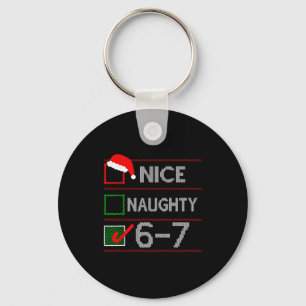 Leuke Stoute 6 7 Meme 67 Kerstmis Zes Zeven Zweet Sleutelhanger