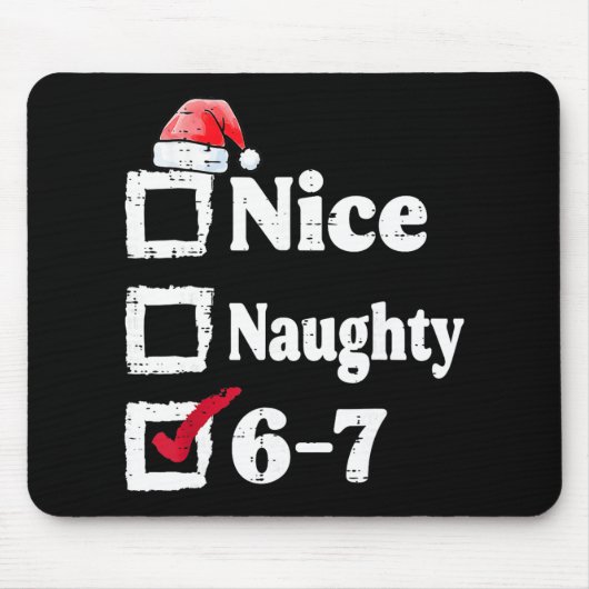 Leuke Stoute 6 7 Meme 6 7 Kerstmis Zes Zeven Kerst Muismat (Voorkant)