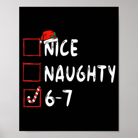 Leuke Stoute 6 7 Meme 6 7 Kerstmis Zes Zeven Kerst Poster (Voorkant)