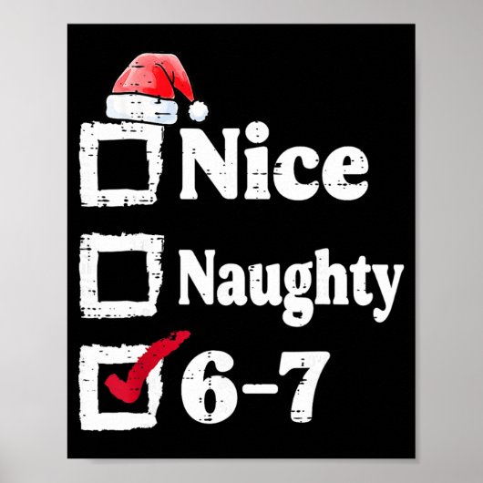 Leuke Stoute 6 7 Meme 6 7 Kerstmis Zes Zeven Kerst Poster (Voorkant)