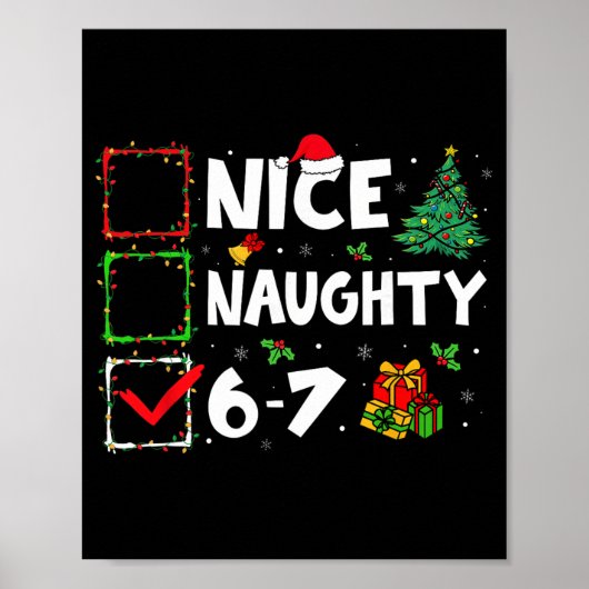 Leuke Stoute 6 7 Meme 6 7 Kerstmis Zes Zeven Kerst Poster (Voorkant)