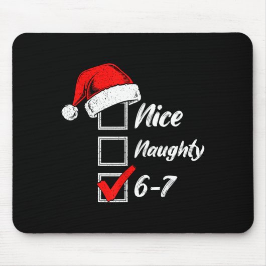 Leuke Stoute 6 7 Meme 6 7 Kerstmis Zes Zeven Muismat (Voorkant)