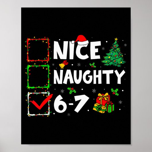 Leuke Stoute 6 7 Meme 6 7 Kerstmis Zes Zeven Xmas Poster (Voorkant)