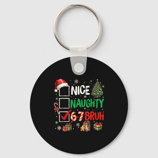 Leuke Stoute 6 7 Meme 6 7 Kerstmis Zes Zeven Xmas Sleutelhanger (Voorkant)
