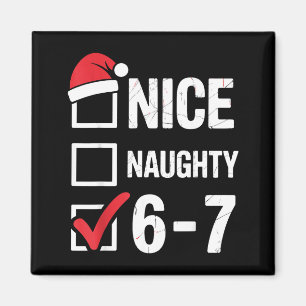 Leuke Stoute 6 7 Meme Grappig Kerstmis Zes Zeven X Magneet