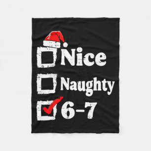 Leuke Stoute 6 7 Meme Grappige Kerstmis Zes Zeven Fleece Deken