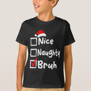 Leuke Stoute Broer Jongens Grappige Kerstlijst Fam T-shirt