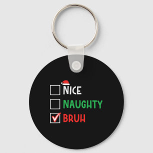 Leuke stoute bruh grappige kerst familie matching sleutelhanger