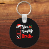 Leuke stoute bruh kerst grappige lijst kerstman sleutelhanger (Voorkant)