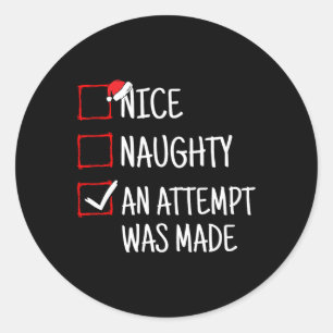 Leuke stoute Een poging werd gedaan Grappige Kerst Ronde Sticker