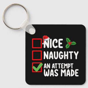 Leuke stoute een poging werd gedaan kerstlijst Ho Sleutelhanger