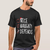 Leuke stoute hangt af van grappige kerstlijst Sant T-shirt (Voorkant)