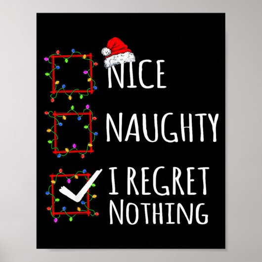 Leuke Stoute Ik Heb Geen Spijt Kerst Wensenlijst G Poster (Voorkant)