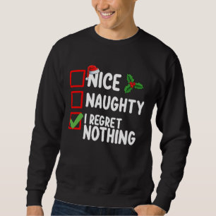 Leuke Stoute Ik Heb Nergens Spijt Van Kerst Wensli Trui