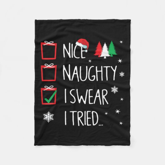 Leuke Stoute Ik Heb Santa's Stoute Lijst Geprobeer Fleece Deken (Voorkant)