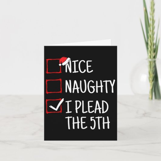 Leuke Stoute Ik Pleit De 5e Grappige Kerst  Kaart (Voorkant)