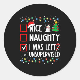Leuke Stoute Ik Was Ongesuperviseerd Lijst Kerstmi Ronde Sticker