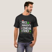 Leuke Stoute Ik Zweer Dat Ik Het Geprobeerd Heb Ke T-shirt (Voorkant volledig)