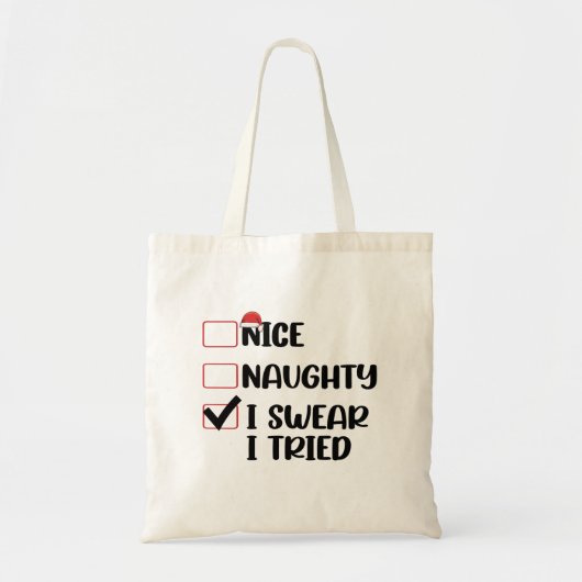 Leuke Stoute Ik Zweer Dat Ik Het Geprobeerd Heb Ke Tote Bag (Voorkant)