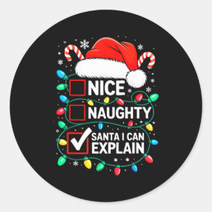 Leuke Stoute Kerstman Ik Kan T-Shirt Uitleggen Gra Ronde Sticker