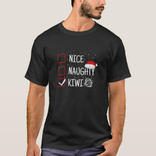 Leuke Stoute Kiwi Kerst Checklijst Grappig Nieuw-Z T-shirt